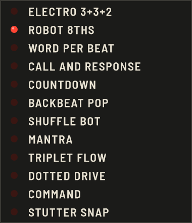 The FLOW list of Robot Vocal for 120 to 145 BPM, with a red lamp at Robot 8ths: Electro 3+3+2, Robot 8ths, Word Per Beat, Call and Response, Countdown, Backbeat Pop, Shuffle Bot, Mantra, Triplet Flow, Dotted Drive, Command and Stutter Snap