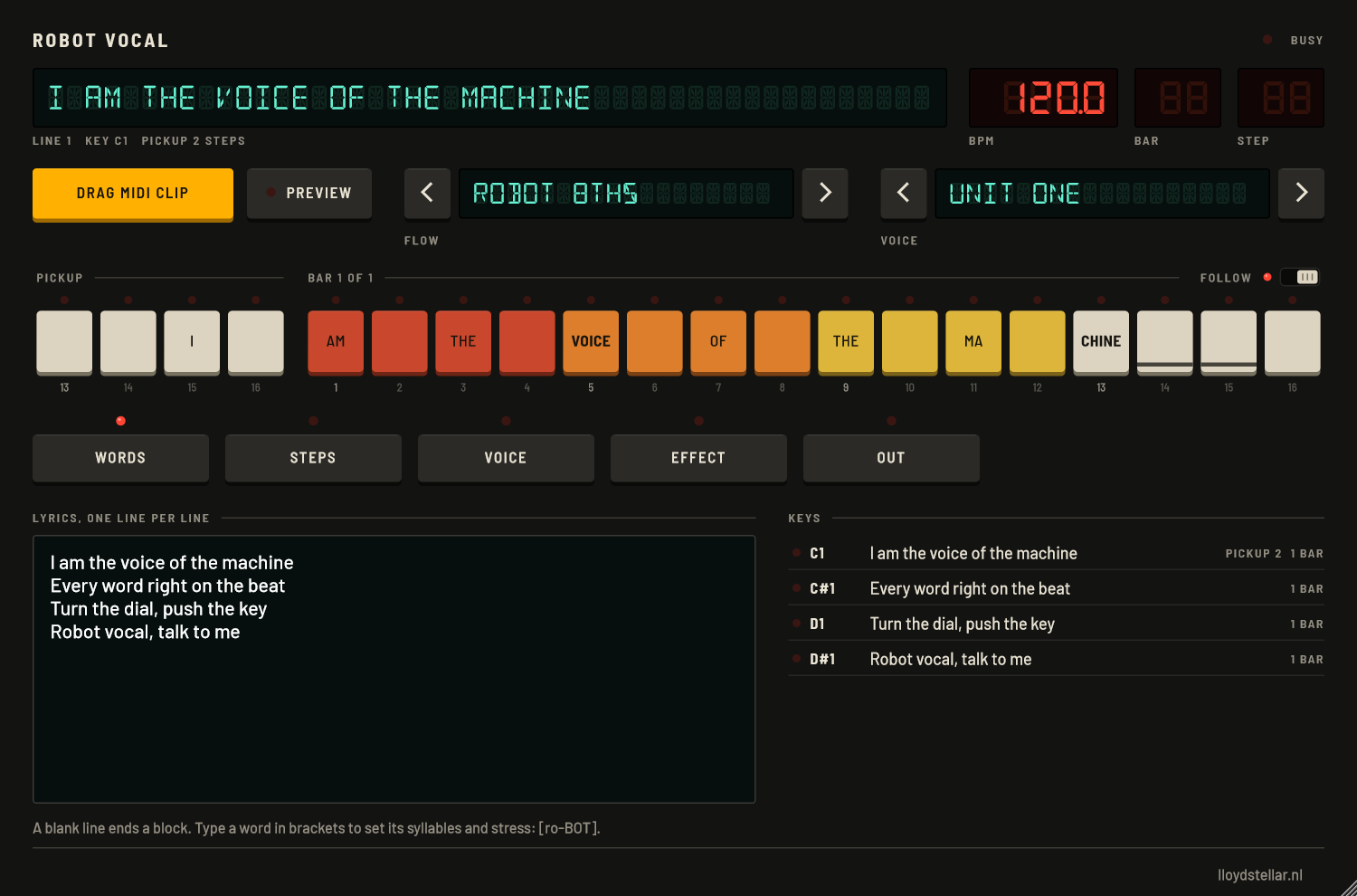 The Robot Vocal panel with the WORDS page open: the line I am the voice of the machine on a green display, 120 BPM in red digits, the amber DRAG MIDI CLIP key, PREVIEW, the flow Robot 8ths and the voice Unit One, a row of coloured step keys with the syllables AM, THE, VOICE, OF, THE, MA, CHINE and the pickup I, and below it four lines of lyrics with their keys C1 to D#1