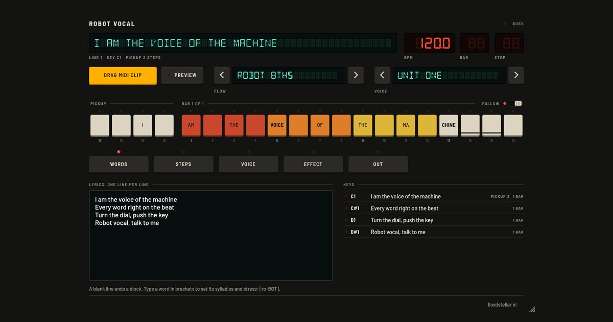 The Robot Vocal plugin panel: the line I am the voice of the machine on a green display, 120 BPM in red digits and the syllables on a row of coloured step keys
